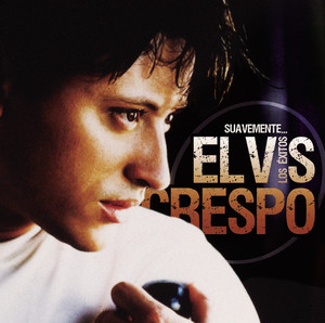 Écouter "Por el Caminito" de Elvis Crespo