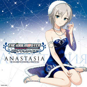 THE IDOLM@STER CINDERELLA MASTER 024 アナスタシア | DISCOGRAPHY 