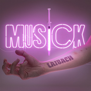 Laibach: Musick Tracks & Reviews | AllMusic