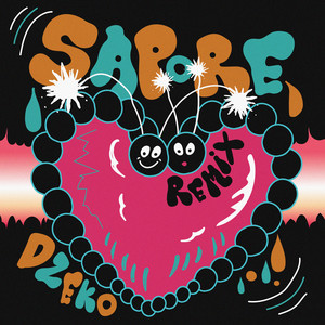 Écouter "SAPORE RMX – with Dzeko" de Dzeko