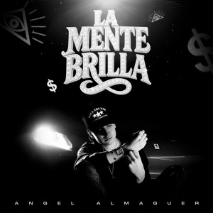 Écouter "La Mente Brilla" de Angel Almaguer