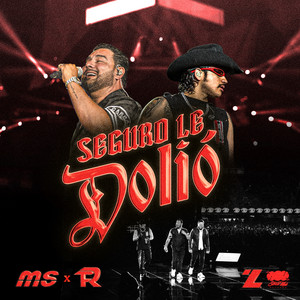 Écouter "Seguro Le Dolió" de Banda MS de Sergio Lizárraga