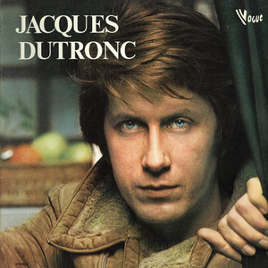 Écouter "Gentleman cambrioleur" de Jacques Dutronc