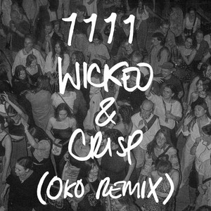 Wicked & Crisp - OKO Remix