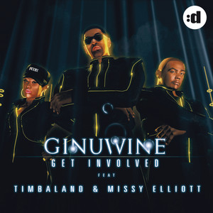 Écouter "Get Involved" de Ginuwine
