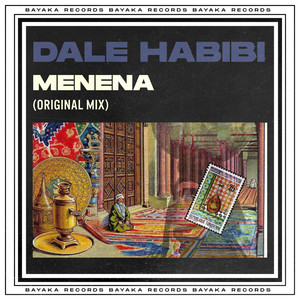 Dalé Habibi — Menena
