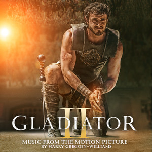 Écouter "Gladiator II Overture - From “Gladiator II” Soundtrack" de Lisa Gerrard