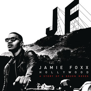 Écouter "Like A Drum" de Jamie Foxx