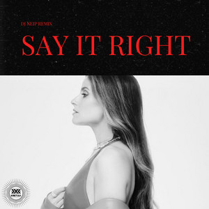 Say It Right artwork