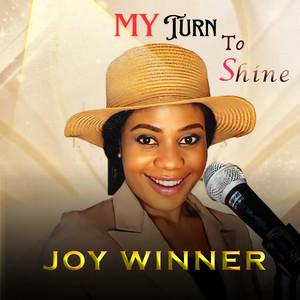 My Turn To Shine by Joy Winner cover art