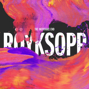 Écouter "Monument - The Inevitable End Version" de Robyn