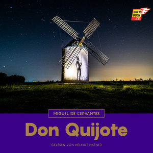 Écouter "Kapitel 4 - Don Quijote" de Miguel de Cervantes