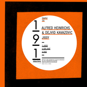 Écouter "Jiggy - Original Mix" de Alfred Heinrichs