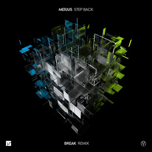 Écouter "Step Back (Break Remix)" de Mefjus