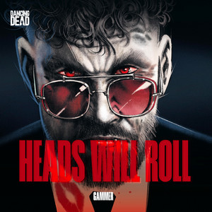 Heads Will Roll cover artwork