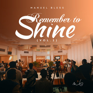Remember To Shine Vol. 2 (Live)
