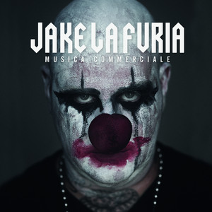 Écouter "Musica Commerciale" de Jake La Furia
