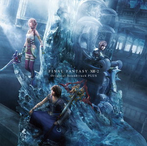 Final Fantasy XIII-2: Original Soundtrack PLUS | Final Fantasy