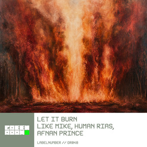 Écouter "Let It Burn" de Like Mike
