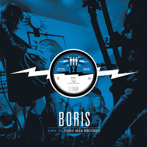 Live At Third Man Vinyl - Boris Vinyl Records | Vinyl