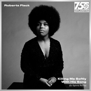Roberta Flack Celebrates 50 Years of KILLING ME SOFTLY WITH HIS