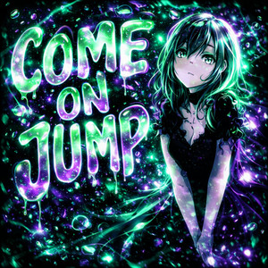 COME ON JUMP