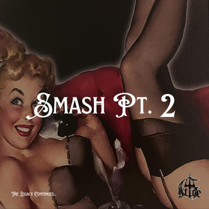 Écouter "SMASH PT. II" de AssiH