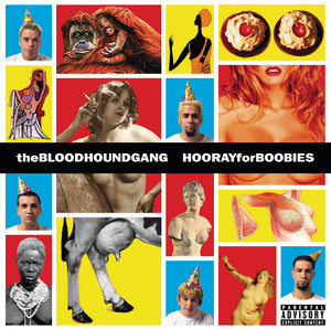 Écouter "Right Turn Clyde" de Bloodhound Gang