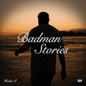 Écouter "Badman Stories" de Henkie T
