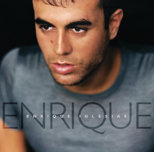 Écouter "Could I Have This Kiss Forever" de Enrique Iglesias