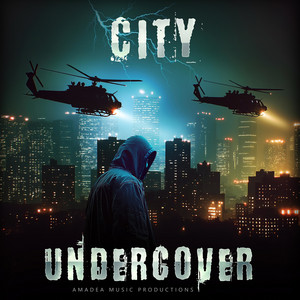 City Undercover - Amadea Music Productions Underscore