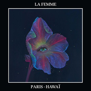 Écouter "L'hawaïenne" de La Femme