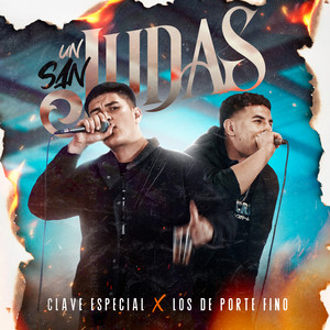 Écouter "Un San Judas" de Clave Especial