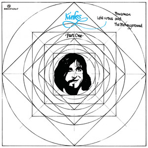 Écouter "Powerman (2020 Stereo Remaster)" de The Kinks