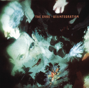 Disintegration [2LP] Vinyl - The Cure Vinyl Records | Vinyl