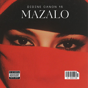 Écouter "Mazalo" de Didine Canon 16