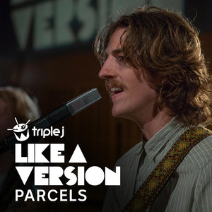 Écouter "I Will Always Love You - triple j Like a Version" de Parcels