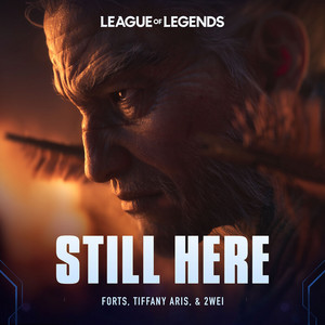 Écouter "Still Here" de League of Legends