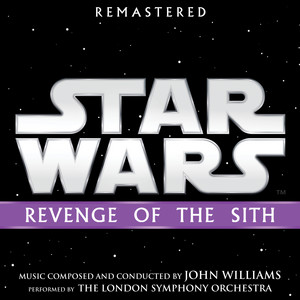Star Wars: Episode III - Revenge of the Sith - Original Soundtrack