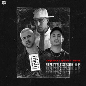 Écouter "Freestyle Session #13" de Natos y Waor