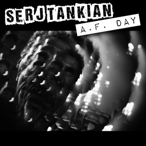 Écouter "A.F. Day" de Serj Tankian