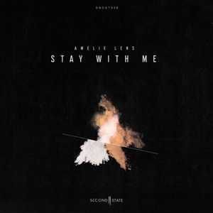 Écouter "Stay With Me" de Amelie Lens