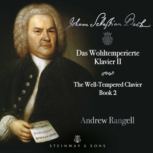 Bach - The Well-Tempered Clavier Book 2 - Andrew Rangell