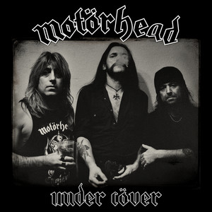 Écouter "Heroes" de Motörhead