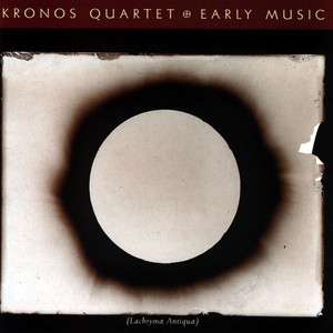 Écouter "O Virtus Sapiente" de Kronos Quartet