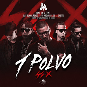 Écouter "Un Polvo" de Ñengo Flow