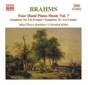 Écouter "Symphony No. 3 in F Major, Op. 90: III. Un poco allegretto (Version for piano 4 hands)" de Johannes Brahms