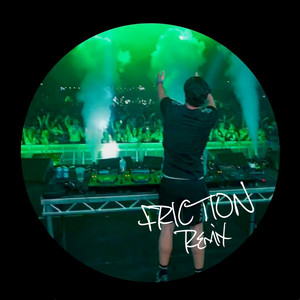 Écouter "Let Him Go - Friction Remix" de Friction