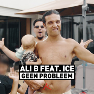 Écouter "Geen Probleem" de Ali B