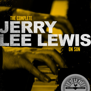 Écouter "Good Rockin’ Tonight" de Jerry Lee Lewis